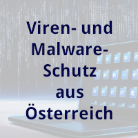 Viren- und Malware-Schutz aus Österreich
